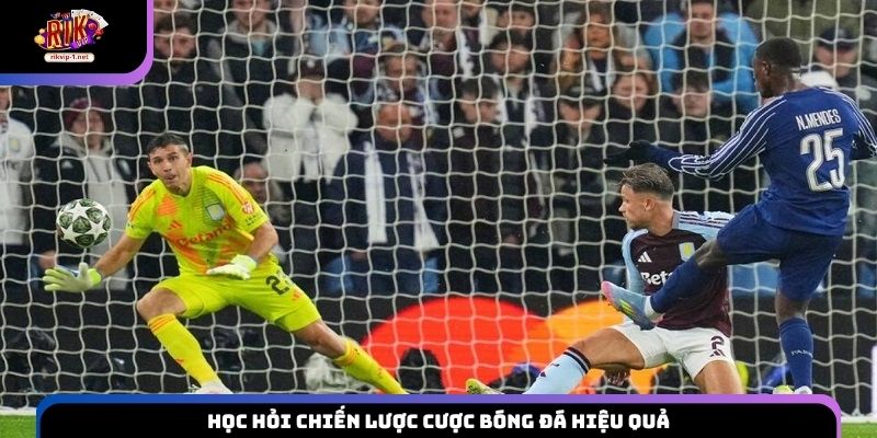 Học hỏi chiến lược cược bóng đá hiệu quả