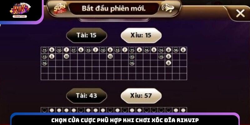 Chọn cửa cược phù hợp khi chơi Xóc đĩa Rikvip